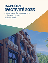 Rapport d'activité 2025 de la communauté d'universités et établissements de Toulouse