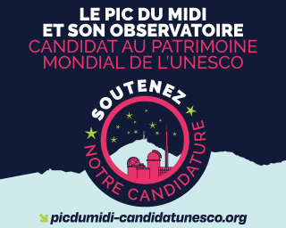 Pic du Midi, Soutenir la candidature au patrimoine mondial