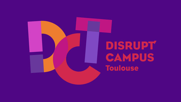 Disrupt' Campus Toulouse - 2018