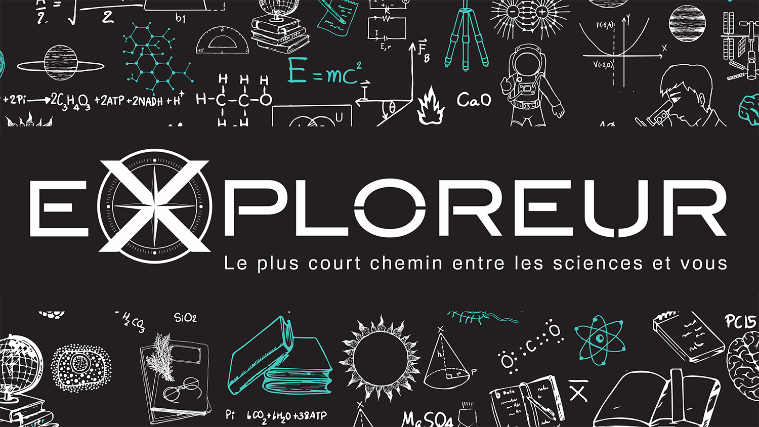 Le plus court chemin entre les sciences et vous : Exploreur